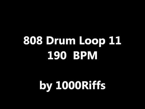 808 Drum Loop # 11 : 190 BPM - Beats Per Minute