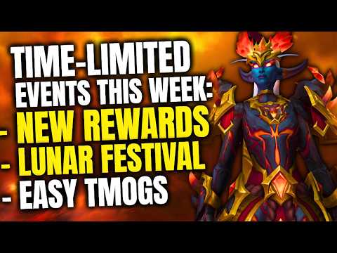 DON’T MISS These Events This Week! Time-Limited Mounts | Lunar Festival | Dragonflight Legacy | WoW
