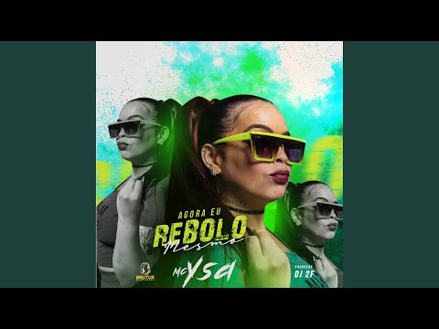Agora Eu Rebolo Mesmo