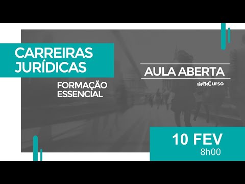 Aulas Inaugurais - Carreiras Jurídicas - Formação Essencial - MeuCurso - AO VIVO