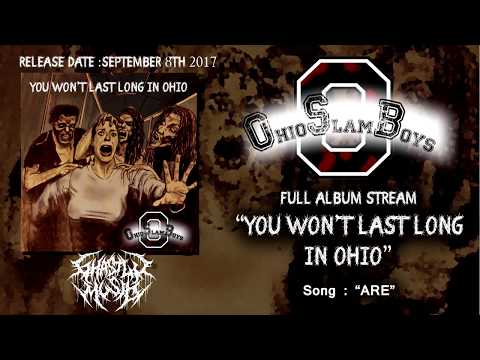 OHIO SLAMBOYS - YOU WON'T LAST LONG IN OHIO [OFFICIAL ALBUM STREAM] - GHASTLY MUSIC