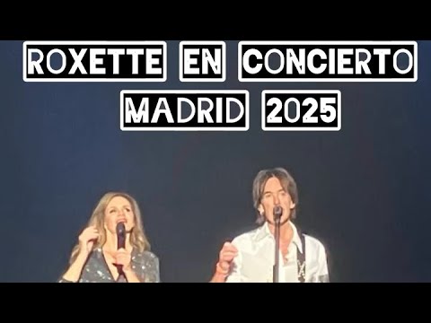 ROXETTE en concierto en las Noches del Botánico Madrid #2025 #recuerdos #concierto #roxette #live