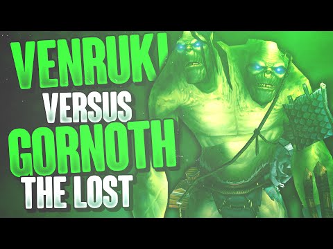 FIGHT OF THE CENTURY - Venruki VS Gornoth the Lost