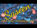 Salim Smart - Saseen (Official Audio) ft Shamsiyya Sadi