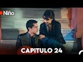 Niño Capitulo 24 (Doblado en Español) FULL HD