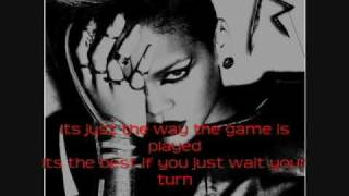 Rihanna - Wait Your Turn (The Wait Is Ova) letra