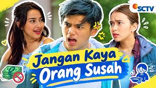 Download lagu FTV SCTV Jennifer Coppen, Rayn Wijaya, dan Rebecca Klopper | Jangan Kaya Orang Susah mp3