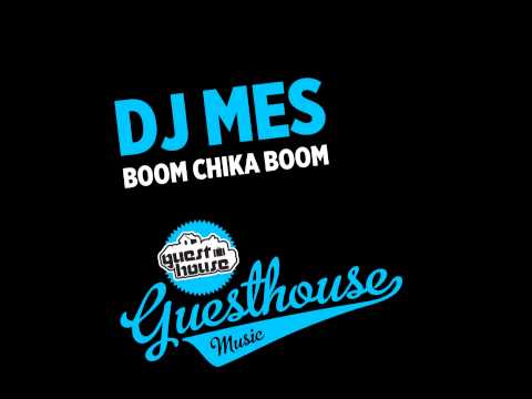DJ Mes - Boom Chika Boom