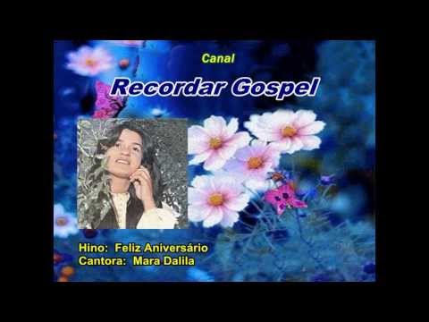 Feliz Aniversário  -  Mara Dalila
