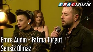 Kral Pop Akustik - Emre Aydın & Fatma Turgut - Sensiz Olmaz