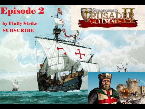 Stronghold Crusader 2 Game Play (Skirmish Trails Strategy)