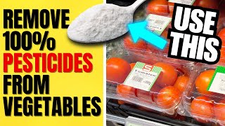 Never Eat FRUITS OR VEGETABLES From The Grocery Store Unless You Do This First