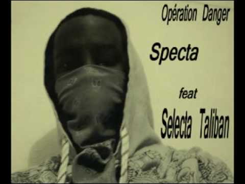 Specta Feat Selekta Taliban - Opération Danger