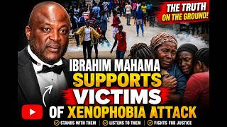 Ibrahim Mahama had to say this to a victim of South African xenophobia attack 