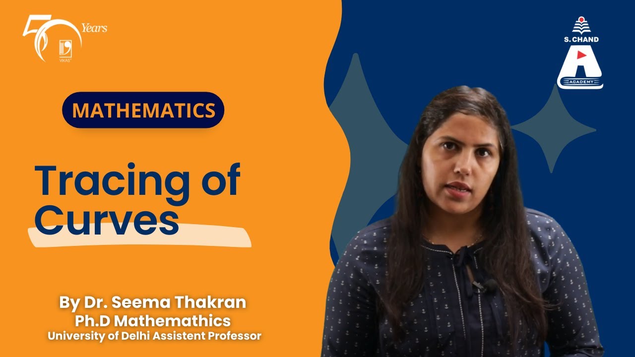 Tracing of Curves | Mathematics | S Chand Academy