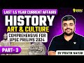 Last 1.5 Years Current Affairs | History, Art & Culture | UPSC Prelims 2024 | Pratik Nayak | PART 3