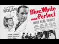 Michael Shayne BLUE WHITE And PERFECT Full Movie 1942 Staring Lloyd Nolan HQ Audio Enhanced