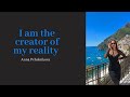 I Am The Creator Of My Reality