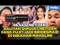 Reaksi Netizen Aaliyah Massaid Dihujat Netizen Fans Fuji? Saat Jadi Bridesmaid Di Nikahan Mahalini