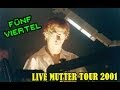 [01] Rammstein - 5/4 (Fünf Viertel) Live Mutter Tour ...