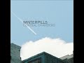 Winterpills - 'Take Away The Words'