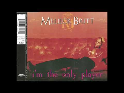 Melieck Britt - I'm The Only Player (Michael Myer's Remix)