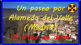 🏞️ ALAMEDA del VALLE (Rascafría, SIERRA Norte de MADRID) - ¡¡¡A vista de DRON!!! 🏞️