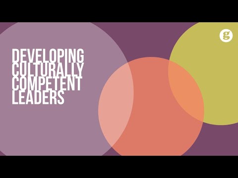 Developing Cross Culturally Competent Leaders and Managers