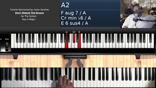 Don&#39;t Disturb This Groove (by The System) - Piano Tutorial