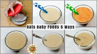 Oats Baby Food Recipe 5 ways | Baby Food with Oats for 10+ Months baby | Oats Lunch Ideas For Babies