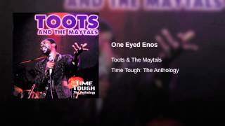 One Eyed Enos