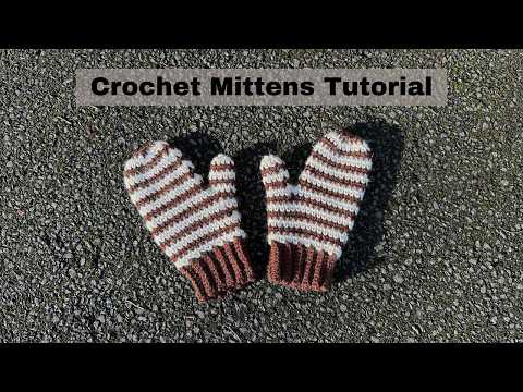 Crochet Mittens Tutorial I Quick and Beginner Friendly Mittens Tutorial