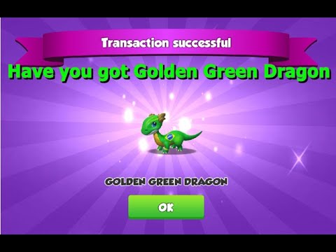 Have you got Golden green Dragon-Dragon Mania legends | Sigil Map | DML