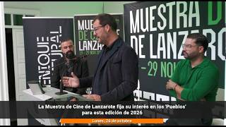 La Muestra de Cine de Lanzarote reivindica la vida en los pueblos