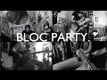 Bloc Party - Helicopter  (Cover)