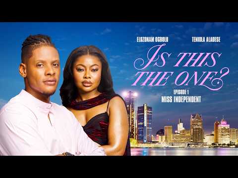 EP 1 - SHE WANTED A HOUSE HUSBAND | IS THIS THE ONE? -  FT. TENIOLA ALADESE | ELOZONAM