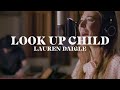 Lauren Daigle - Look Up Child (Starstruck Sessions)