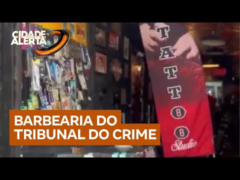 Barbearia no centro de São Paulo é utilizada como esconderijo para o tribunal do crime