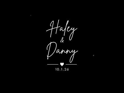 Haley and Danny wedding slideshow title card, dated October 1, 2026