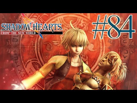 Shadow Hearts From The New World🧡#84 - Das blaue Pülverchen (PS2 - Let´s Play - Gameplay - Deutsch)