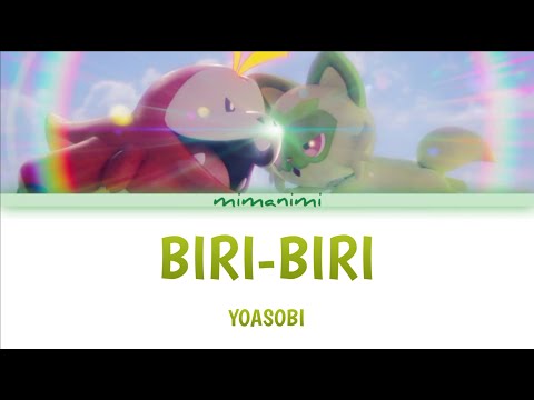 YOASOBI - Biri Biri Lyrics Video [Kan/Rom/Eng] | Pokémon Scarlet and Violet’s 1st Anniversary Theme