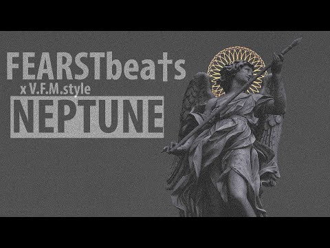 FEARSTbea†s  X  V.F.M.style  -  NEPTUNE