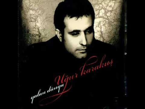 Uğur Karakuş (Yaşatırmıyım)