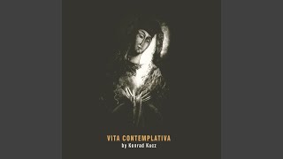 Vita contemplativa, pt. 2