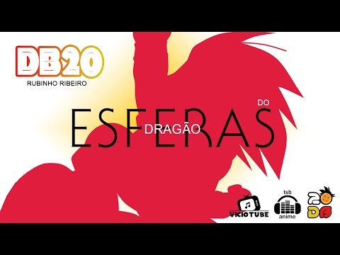DB20 - ESFERAS DO DRAGÃO (Versão Completa) - Rubinho Ribeiro