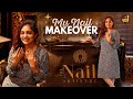 My Nail Makeover Full Video Arya Badai Badai Talkies By Arya Aryabadai Nailmakeover