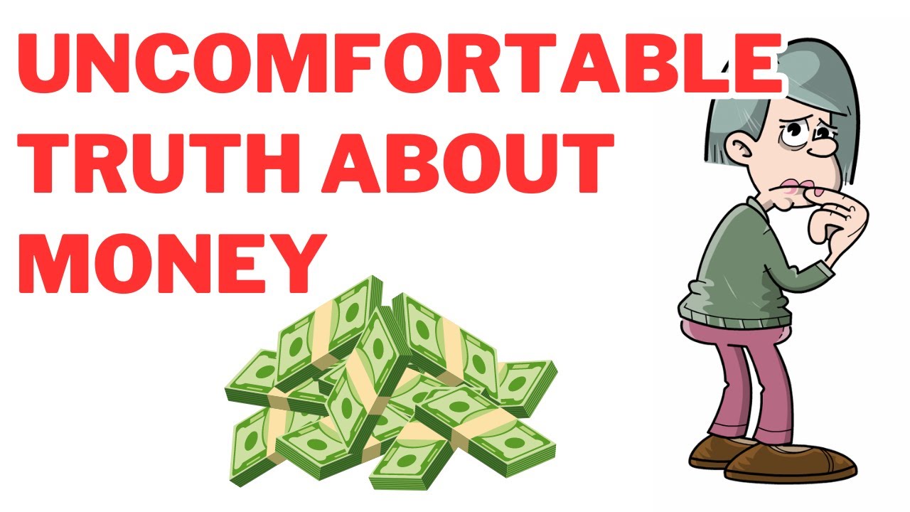 Uncomfortable Truths About Money Poor People Refuse To Accept