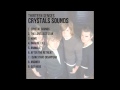 Thirteen Senses - Crystal Sounds 