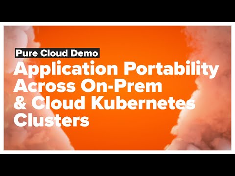 Application Portability Across On-Prem & Cloud Kubernetes Clusters