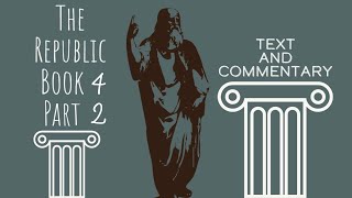 Download the video "Plato's "The Republic" Guided Reading Book 4 Part 2"